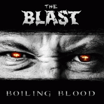The Blast : Boiling Blood